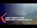 Wow! Ini Keindahan Alam Danau Toba dari Menara Pandang Tele!