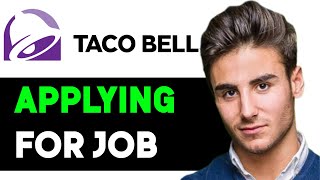 HOW TO APPLY FOR TACO BELL ONLINE 2025! (FULL GUIDE)