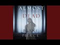 Chapter 15.3 - Almost Dead (The Au Pair—Book Three)