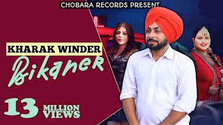 BIKANER (official audio) | New Punjabi Song 2025 | Latest Punjabi Song | Kharak Winder | Jass Brar