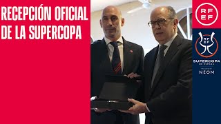 Luis Rubiales preside el acto de recepción oficial de la Supercopa de España