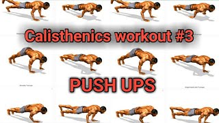 Basic Calisthenics workout #3 || Calisthenics for beginners || push up || perfect push up || workout
