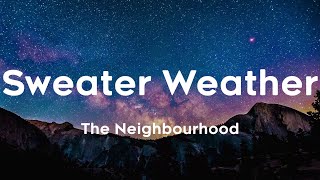 Sweater Weather - The Neighbourhood (Lyric video)