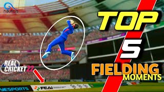 🔥 TOP 5 FIELD MOMENTS IN Real Cricket 22™ | RC22 Best Features |  Real Cricket 22 Gameplay