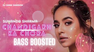 Chandigarh Ka Chokra (Bass Boosted) Sunanda Sharma |DJ DARK SHADOW | New Punjabi Songs 2023