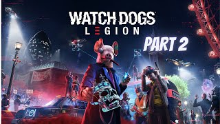 Watch Dogs Legion Walkthrough Part 2 PC