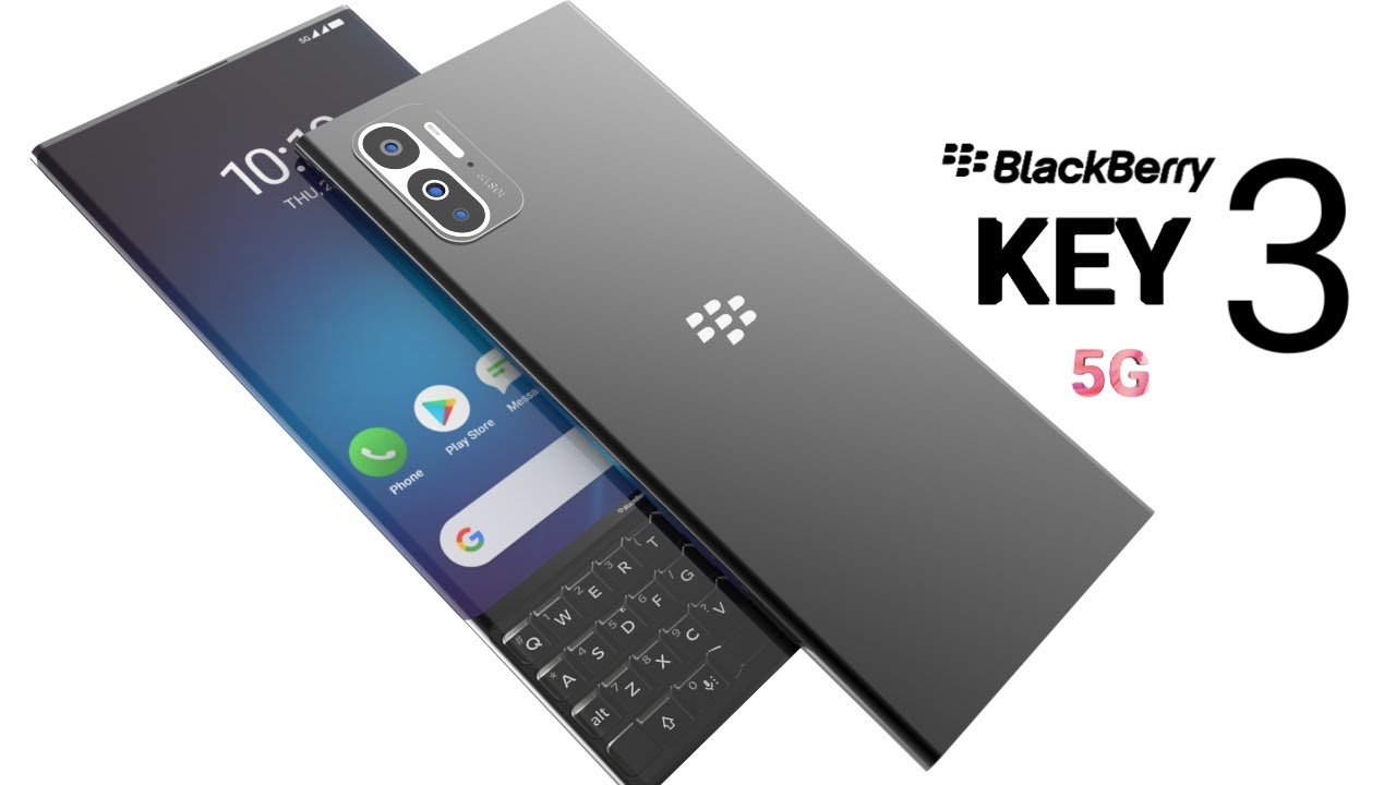 BlackBerry Key3 5G Introducing Trailer Video, 12GB RAM, Snapdragon 888 ...