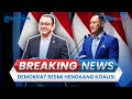 🔴BREAKING NEWS: Partai Demokrat Resmi Cabut Dukungan untuk Anies & Hengkang dari Koalisi Perubahan