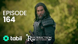 Resurrection: Ertuğrul | Episode 164