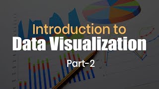 Introduction to Data Visualization | Plotly and Matplotlib | Part 2 | Eduonix