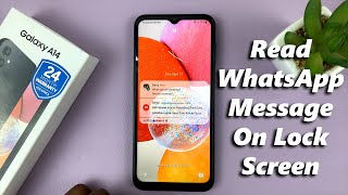 How To Read WhatsApp Messages On Lock Screen Of Samsung Galaxy A14