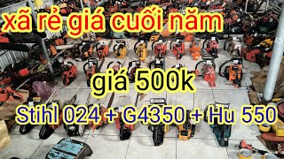 9 - 1 xã lô cưa giá 500k LH 0328.368.079 có Zalo , Stihl 024 + Huqvana 550 XP + G4350...