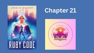 The Ruby Code read aloud Chapter 21