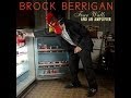 Brock Berrigan - That's All