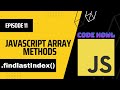 findLastindex Array Method in JavaScript | Episode 11