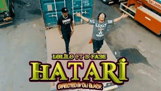 HATARI by Lolilo ft B face (official video)