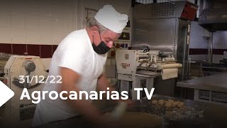Agrocanarias Tv | ep.35 - 31/12/22