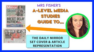 A-level Media - Daily Mirror 2021+ Representation