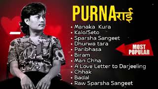 Purna Rai Superhit songs || Purna Rai and Daju bhai Collection|| Hit Nepali songs❤️@purnarai1997