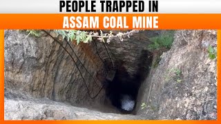 Several People Trapped In Coal Mine In Assam's Dima Hasao District | News9