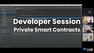 COTI Developer Session - Write a Private Smart Contract from Scratch!