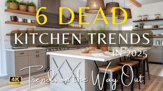 2025 Kitchen Trends on the Way Out: 6 Dead Kitchen Styles You’ll Officially Say Goodbye To