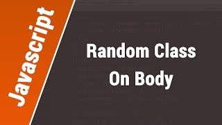 Javascript Arabic Tutorials - Random Class For Body On Refresh