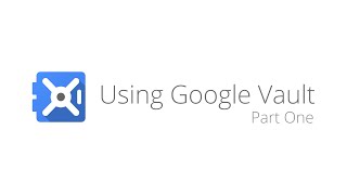 Google Apps Vault - Search and Export