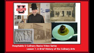 Culinary Basics Lesson 1: A Brief History of the Culinary Arts