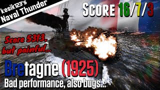 [War Thunder Naval] Bad performance, also bugs...｜Bretagne (1925)：Bretagne Class Battleship｜2K QHD