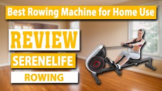 SereneLife Air and Magnetic Rowing Machine Review - Top Rowing Machines for Home Use