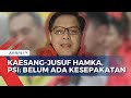 Golkar Usung Jusuf Hamka Dampingi Kaesang di Pilgub Jakarta, PSI Sebut Belum Ada Kesepakatan