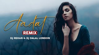 Aadat | Remix |  Juda Hoke Bhi |  DJ Rehan & DJ Dalal | Atif Aslam | Kalyug | Emraan Hashmi DJ Songs