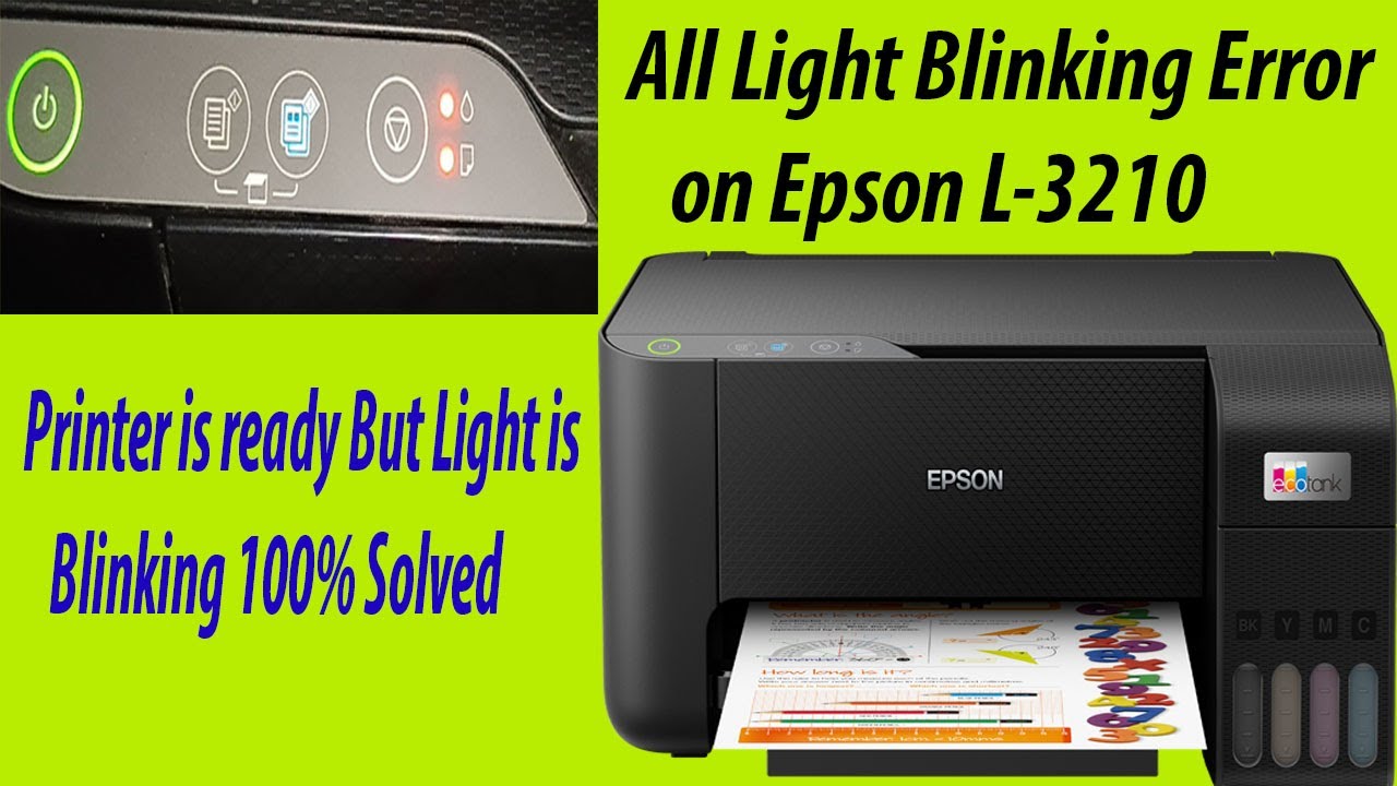 EPSON L L3210 L3150 L3250 3110 Series All Lights Blinking Error 100% ...