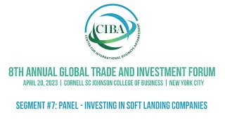 CIBA Global Forum - Panel - Investing in Soft Landing Companies (April 20, 2023)