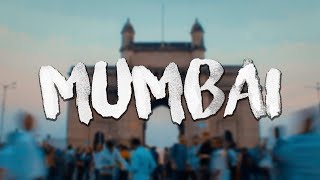 MUMBAI Travel Video | Cinematic Travel Film guide | CineShades