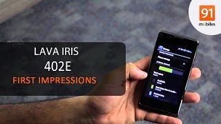 Lava Iris 402e: First Look | Hands on | Price