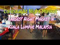 Kuala Lumpur Largest Night Market | Connaught Night Market (Pasar Malam)