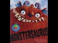 Monstersaurus - by Claire Freedman and Ben Cort