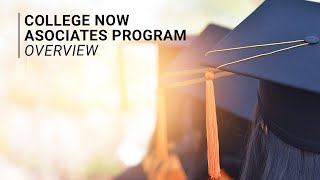 College Now Associates Program Overview