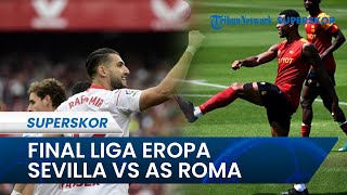 Sevilla vs AS Roma Final Liga Eropa, Menanti Taji Jose Mourinho