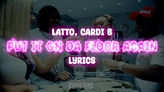 Latto, Cardi B - Put It On Da Floor Again | Lyrics