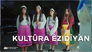 Waar Li Gurcistanê - Kultûra Ezidîyan | وار ل گورجستانێ - کەلتوورێ ئێزدییان