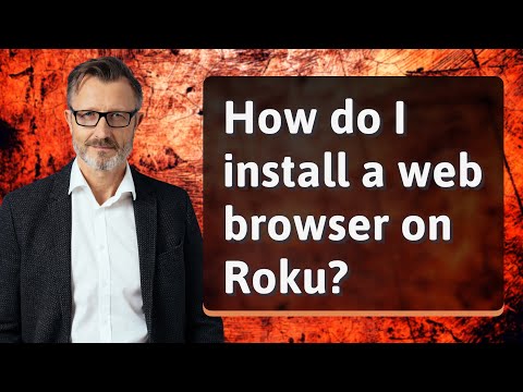 How do I install a web browser on Roku?