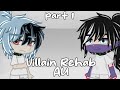 ||Villain Rehab AU||Part 1||My AU!||ShiggDabi||MHA||