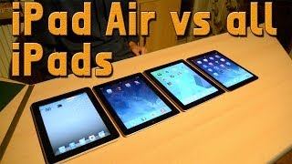 iPad Air vs All iPads : Performance, Design, Price !