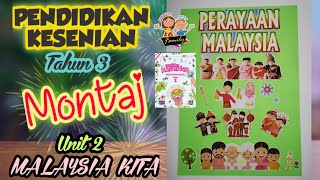 Teknik Montaj Tahun 3 Pendidikan Seni Tahun 3 Unit 2 Poster Perayaan