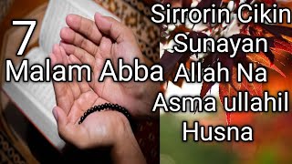 Sirrorin Sunayan Allah Na Asma ullahil Husna By Sheikh Malam Abba (07)