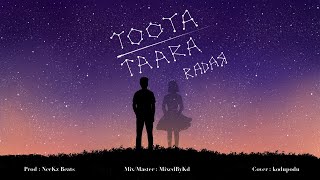 Toota Taara | Official Video | RadaЯ | Prod. NecKz Beats