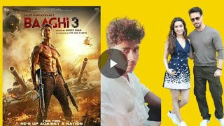 Baaghi 3 Full movie HD-and choota (tighar) hai_ Baaghi 3 trailer ™✓ and Nahid Khan King